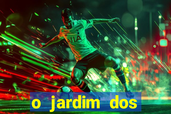 o jardim dos esquecidos a origem